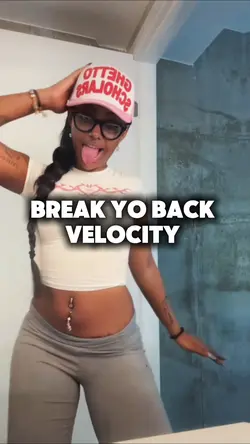 break yo back 