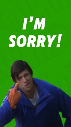 I’m sorry!