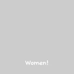Women! Men! No!