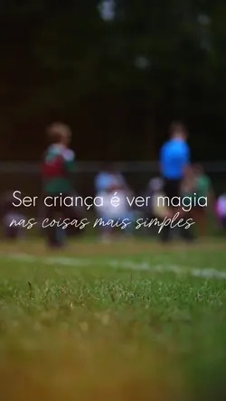 Ser criança é 