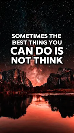 Stop thinking