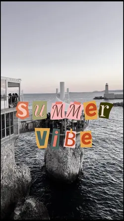 Summer vibe