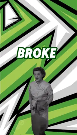 Broke 
