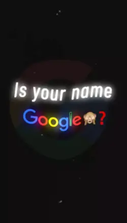 Is Your name Google?