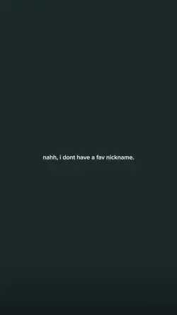 fav nickname 💗