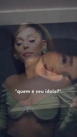 quem é seu ídolo?