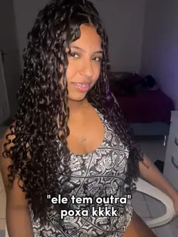 "ele tem outra"