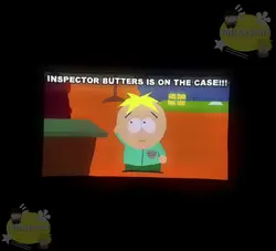 INSPECTOR BUTTERS!!!