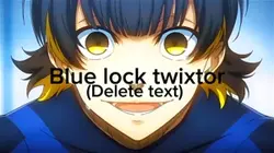 Blue loc twixtor 