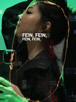 FE!N- LYRICS