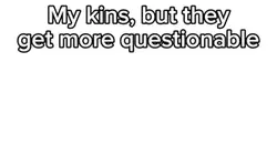 Kins!!