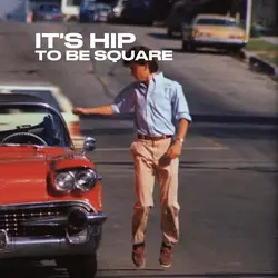 HIP TO B SQUARE