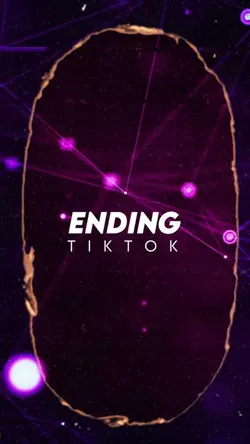 ENDING TIKTOK