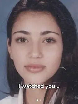 I watched you change