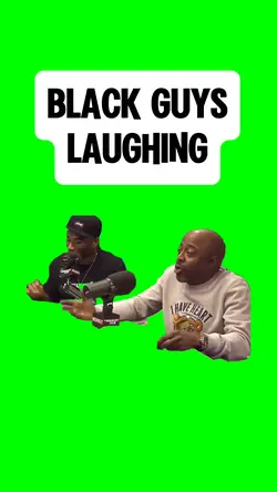 BLACK GUYS LAUGHING