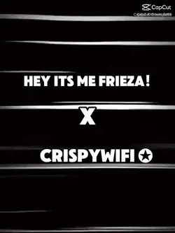 Collab w/ CripsyWifi