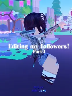 Editing my followers