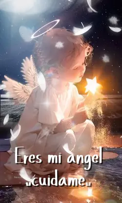 Eres mi ángel 🤍