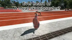 Meat skateboarder