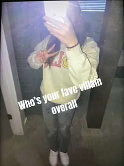Whos my fave villai
