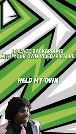 Held my own