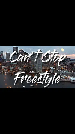 Can’t Stop Freestyl