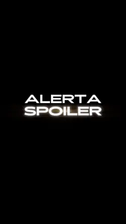 ALERTA SPOILER