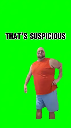 That's suspicious