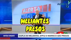 Meliantes Presos