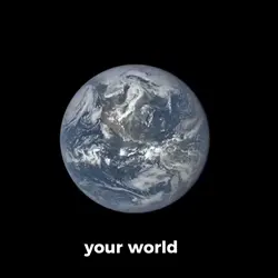 my world vs. yours