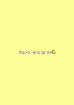 fresh lemonade🍋
