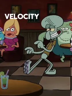 Squidward Velo