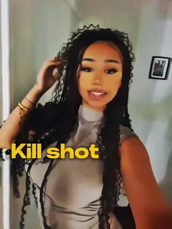 Kill shot