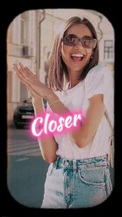 Closer