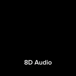 8D Audio 🔥