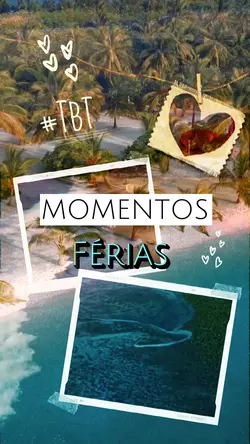 Momentos férias 🌴