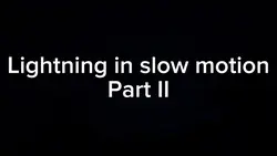 Lightning part II