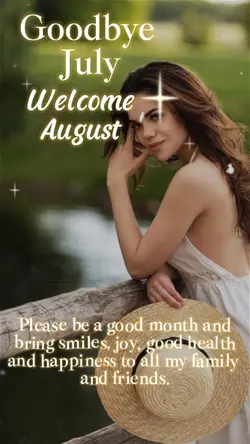 welcome August 