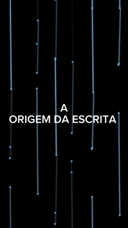 A origem da escrita