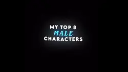 My top male cha.?🤔