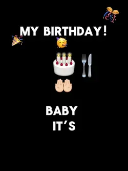ITS MY BDAY😍🎉