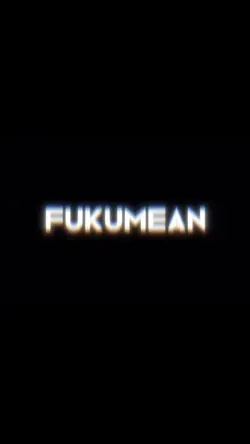 fukumean 