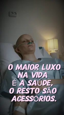 maior luxo é a saúde