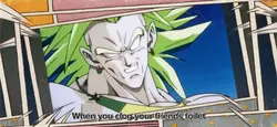 Broly a True freak!