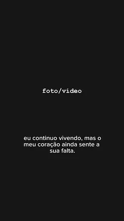 sinto sua falta🎁