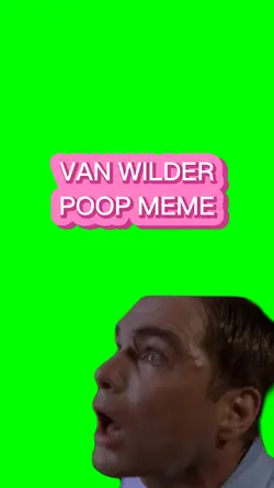 Van Wilder Poop Meme
