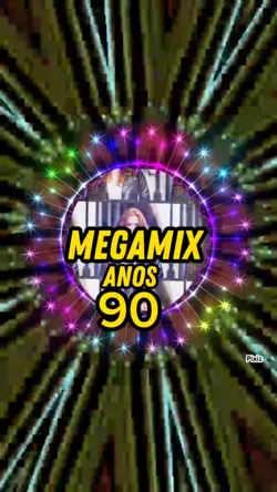 Megamix anos 90 