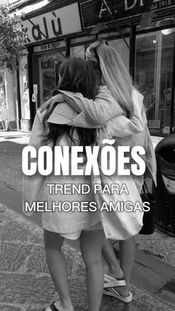 BFF CONEXÕES ✨