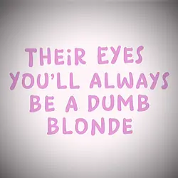 Dumb blonde