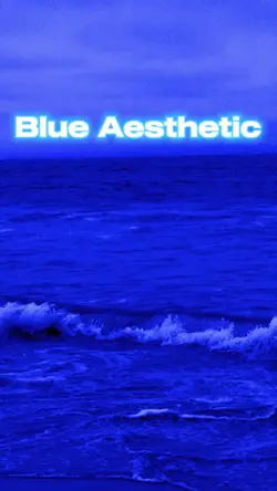 Blue Aesthetic